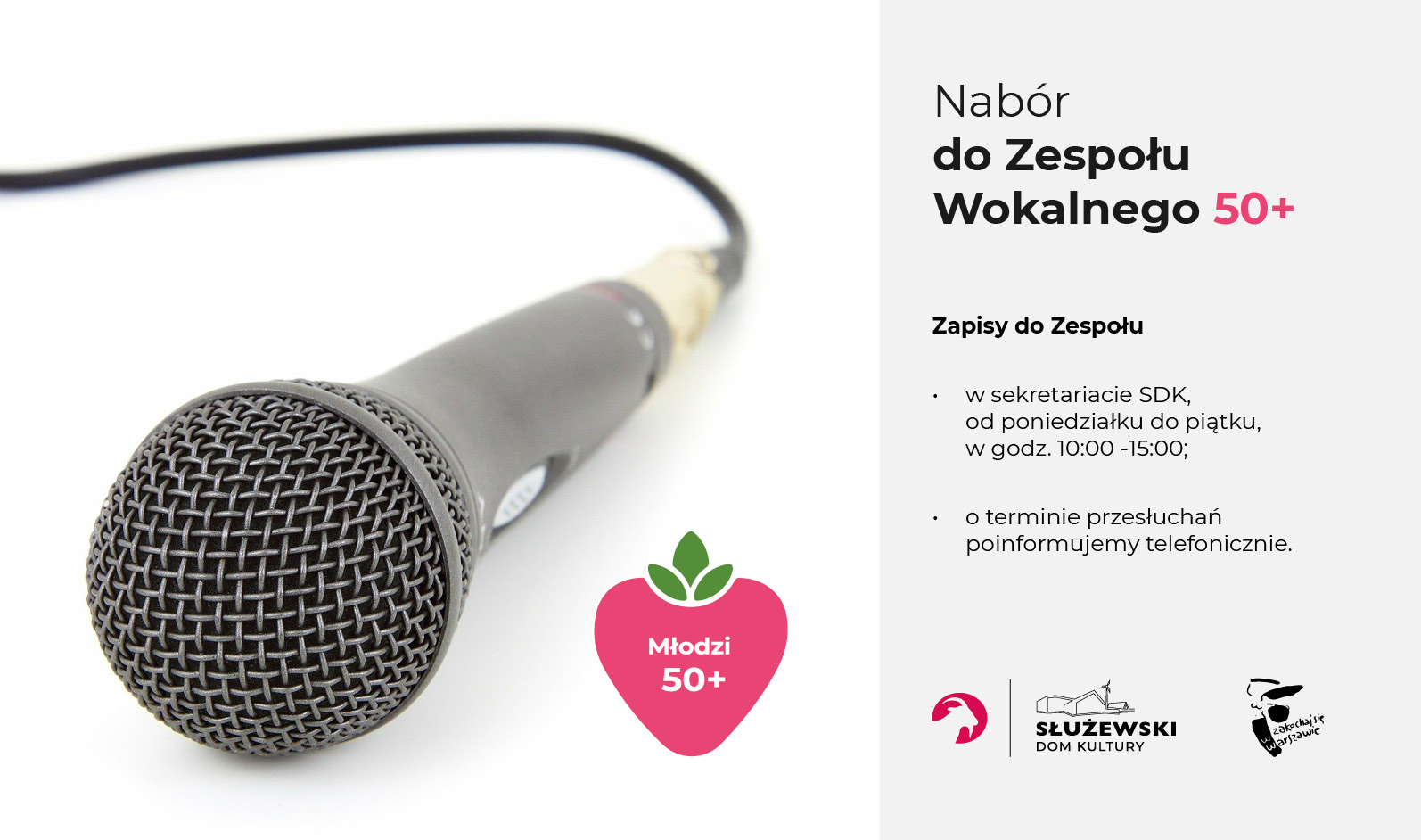 Na grafice widzimy srebrny mikrofon oraz różowego koloru logotyp klubu 50+ wraz z tekstem informującym o naborze do zespołu wokalnego 50+