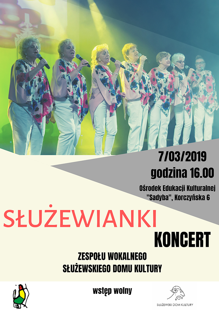 Plakat reklamowy koncertu Służewianek Plakat reklamowy promujący koncert Służewianek na warszawskiej Sadybie. Na grafice zdjęcie zespołu podczas występów.