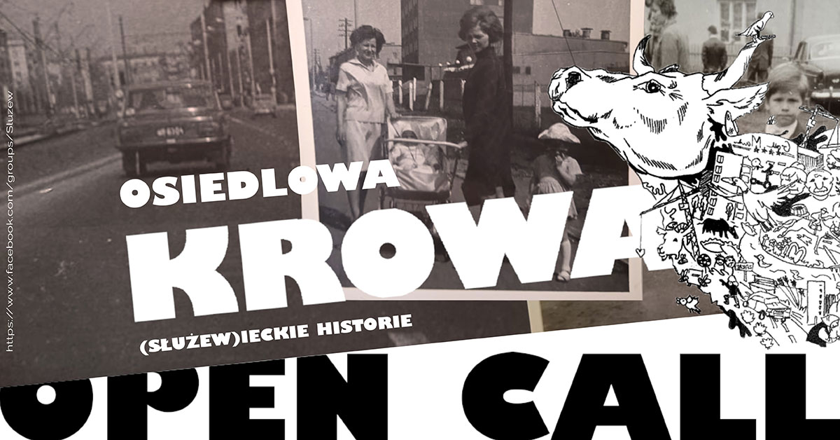 Grafika. na górze fragment bloku mieszkalnego i napis: Osiedlowa Krowa - (służew)ieckie historie. Centralnie: rysunek krowy, dużą głowa krowy, jej ciało to rysunek wielu symboli  Służewa.