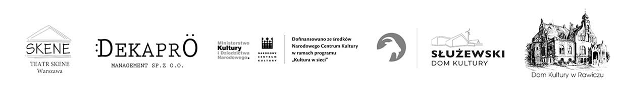 Loga współorganizatorów: od lewej: Teatr Skene w Warszawie, Dekapro, Narodowe Centrum Kultury, Służewski Dom Kultury, dom Kultury w Rawiczu